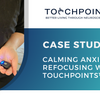 Calming Anxiety and Refocusing with TouchPoints™