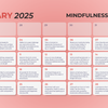 February 2025 Mindfulness Calendar