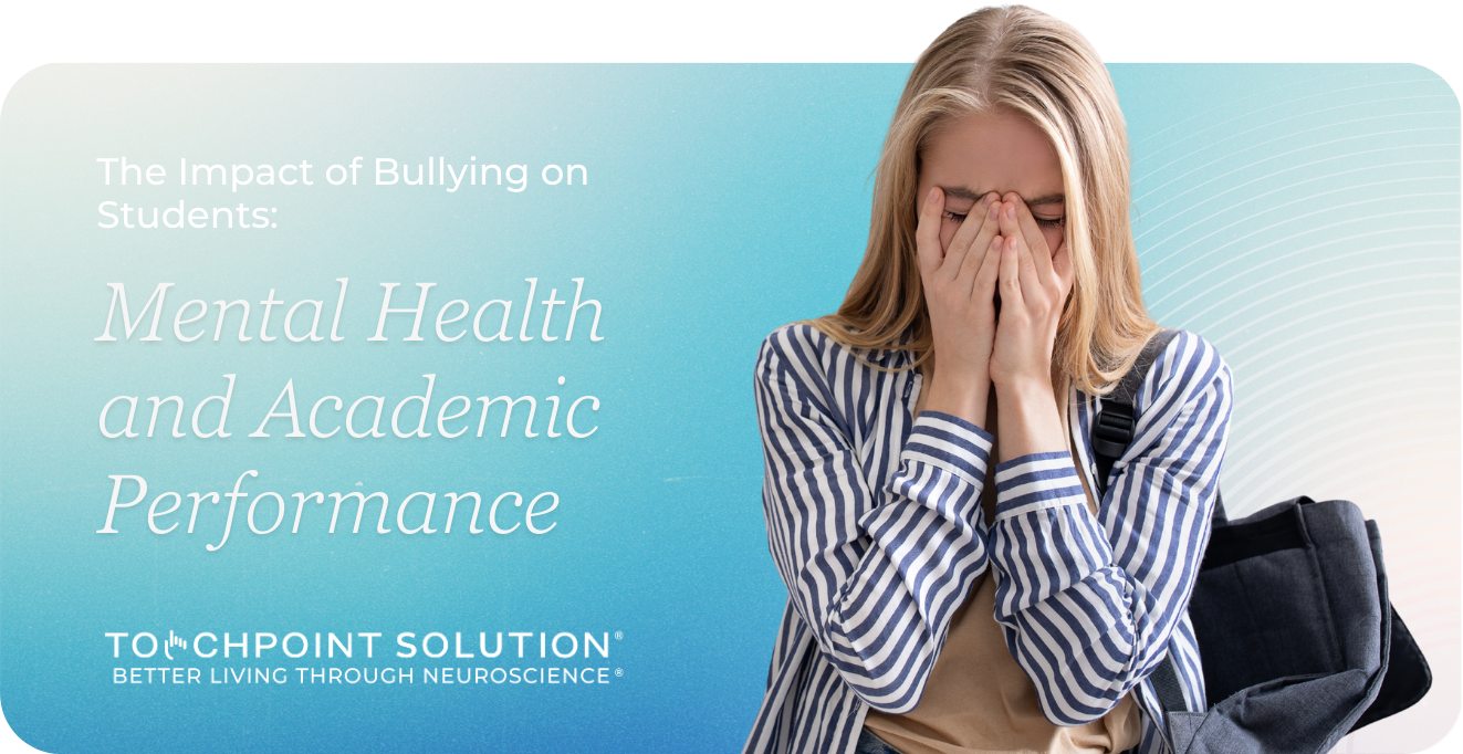 The Impact of Bullying on Students Mental Health and Academic Perform