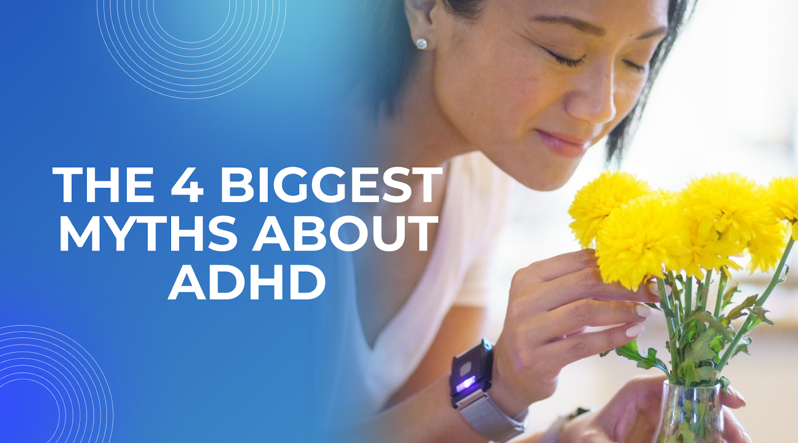 The 4 Biggest Myths About ADHD – Busted!