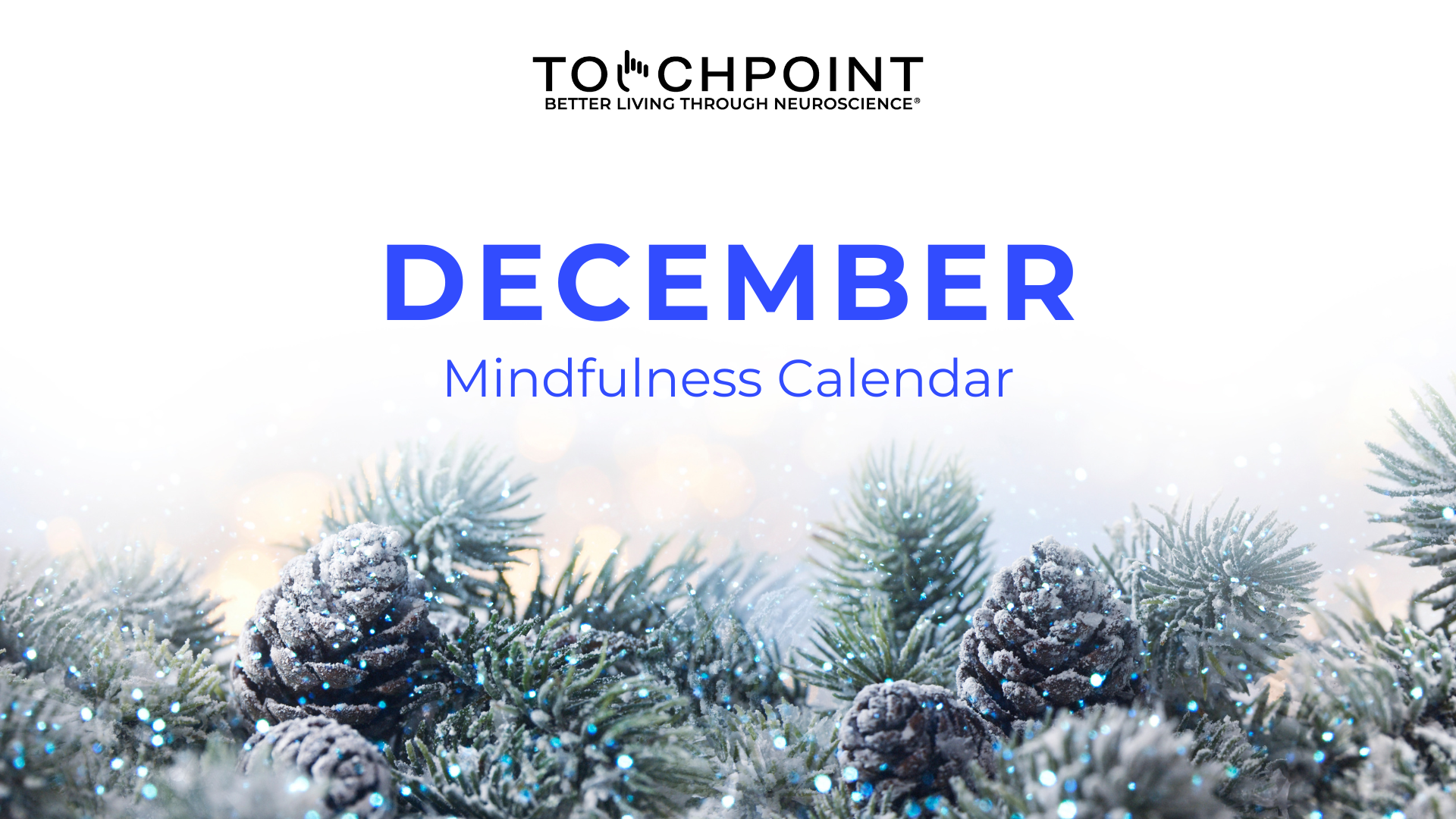 The December 2022 Mindfulness Calendar is Here!