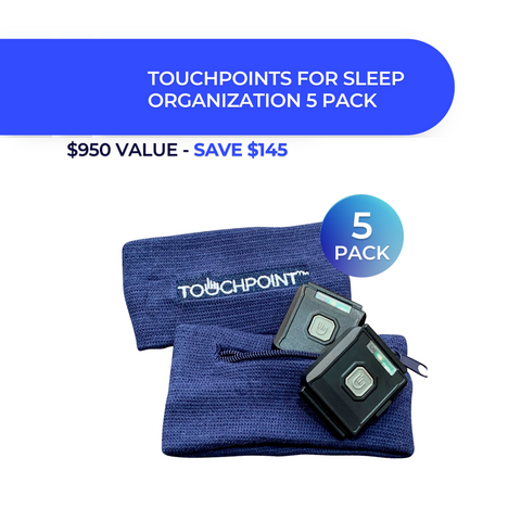 TouchPoints For Sleep – Organization 5 Pack
