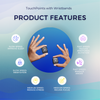 TouchPoints with Wristbands Product Features